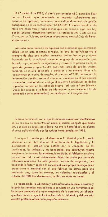Texto presentación exposición Apropiación Disidencia y Sabotaje Texto de presentación de la exposición Apropiación Disidencia y Sabotaje