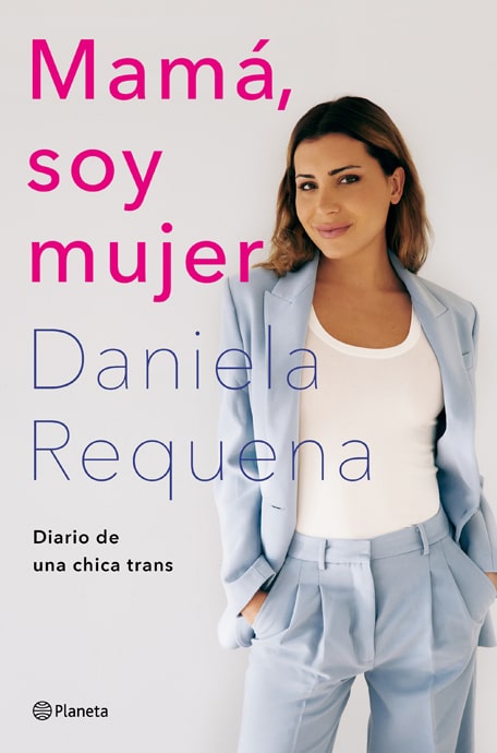 Daniela Requena protagoniza la portada de su libro, Mamá, soy mujer.